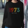 Roe Vs Wade 1973 Reproductive Rights Pro Choice Pro Roe V2 Sweatshirt Gifts for Her