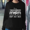 Taekwondo Mom Except Much Cooler Martial Arts Gift Fighting Gift Sweatshirt Gifts for Her