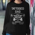 Tattooed Dad Like A Regular Dad Except More Of A Badass Tshirt Sweatshirt Gifts for Her