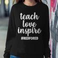 Teach Love Inspire Red For Ed Tshirt Sweatshirt Gifts for Her
