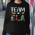 Team Ela - Ela Teacher Back To School Sweatshirt Gifts for Her