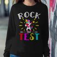 Testing Day Teacher Rock The Test Teaching Students Teachers Sweatshirt Gifts for Her