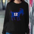The Goat 12 New England Fan Football Qb Sweatshirt Gifts for Her