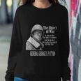 The Object Of War General George S Patton Sweatshirt Gifts for Her