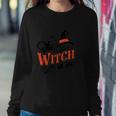 The Witch Is In Halloween Quote Sweatshirt Gifts for Her