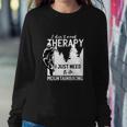 Therapy Mountain Biking Tshirt Sweatshirt Gifts for Her