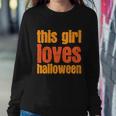 This Girl Loves Halloween Funny Halloween Quote Sweatshirt Gifts for Her