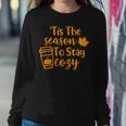 Tis The Season To Stay Cozy Pumpkin Spice Fall Thanksgiving Sweatshirt Gifts for Her