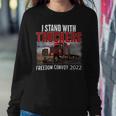 Trucker Trucker Support I Stand With Truckers Freedom Convoy _ Sweatshirt Gifts for Her