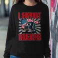 Trucker Trucker Support I Support Truckers Freedom Convoy Sweatshirt Gifts for Her