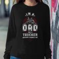Trucker Trucker Truck Driver Dad Father Vintage Im A Dad And A Sweatshirt Gifts for Her