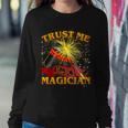 Trust Me Im A Magician Funny Tshirt Sweatshirt Gifts for Her