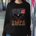 Veteran Gifts Us Army Veteran I Have Two Tittles Veteran And Umpa Sweatshirt Gifts for Her