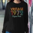 Vintage 1972 Original Parts 50Th Birthday Tshirt V2 Sweatshirt Gifts for Her