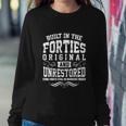 Vintage Classic Funny 80Th Birthday Gift Built In The 40S Forties Sweatshirt Gifts for Her