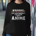 Warning May Spontaneously Start Talking About Anime V2 Sweatshirt Gifts for Her