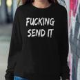 Womens Fucking Send It Snowmobile Fan Gift Sweatshirt Gifts for Her