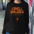 Womens I Smell Children Funny Dad Mom Teacher Halloween Costume Sweatshirt Gifts for Her