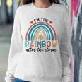 Dokz Funny I&8217M The Rainbow After The Storm Newborn Boy Girl Sweatshirt Gifts for Her