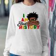 I Am Black History For Kids Boys Black History Month Sweatshirt Gifts for Her