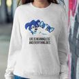 Life Is Meaningless And Everything Dies Sweatshirt Gifts for Her