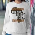 One Month CanHold Our History Black History Month Sweatshirt Gifts for Her