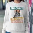 Pro Choice Pro Feminism Pro Cats Feminism Feminist Sweatshirt Gifts for Her
