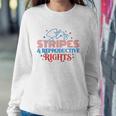 Stars Stripes Reproductive Rights Patriotic 4Th Of July 1973 Protect Roe Pro Choice Sweatshirt Gifts for Her