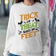 Trick Or Treat Smell My Feet Funny Kids Halloween Gift Sweatshirt Gifts for Her