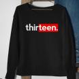 13Th Birthday For Boys Thirteen Him Age 13 Year Party Teen Cute Gift Sweatshirt Gifts for Old Women