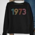 1973 Pro Choice Protect Roe V Wade Pro Roe Sweatshirt Gifts for Old Women