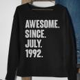 30 Year Old Gift 30Th Birthday Awesome Since July 1992 Sweatshirt Gifts for Old Women