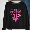 4Th Birthday Mermaid 4 Year Old Girl Funny Mermaid Party Sweatshirt Gifts for Old Women