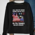 9 11 Never Forget 9 11 Never Forget All Gave Some Some Gave All 20 Years Sweatshirt Gifts for Old Women