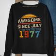 Awesome Since July 1977 45Th Birthday Gift 45 Years Old Sweatshirt Gifts for Old Women