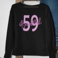 Beautiful 59Th Birthday Apparel For Woman 59 Years Old Sweatshirt Gifts for Old Women