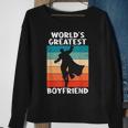Best Boyfriend Ever Worlds Greatest Boyfriend Sweatshirt Gifts for Old Women