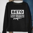 Beto Fake Mexican Real Pendejo Tshirt Sweatshirt Gifts for Old Women