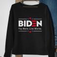 Biden Pay More Live Worse Anti Biden Sweatshirt Gifts for Old Women