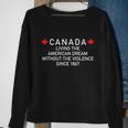 Canada Living The American Dream Without The Violence Since Tshirt Sweatshirt Gifts for Old Women