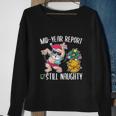 Christmas In July Funny Mid Year Report Still Naughty Sweatshirt Gifts for Old Women