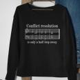 Conflict Resolution Is Only A Half Step Away Sweatshirt Gifts for Old Women