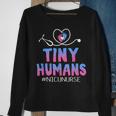 Cute Tiny Humans Neonatal Intensive Care Nicu Nurse Sweatshirt Gifts for Old Women