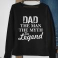 Dad The Man Myth Legend Tshirt Sweatshirt Gifts for Old Women