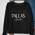 Dallas Texas Gift Downtown City Skyline Gift Sweatshirt Gifts for Old Women