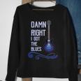 Damn Right I Got The Blues Guitar Sweatshirt Gifts for Old Women