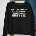 Deep Down V2 Sweatshirt Gifts for Old Women