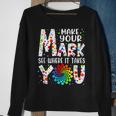 Dot Day Make Your Mark See Where It Takes You Dot Day V2 Men Women Sweatshirt Graphic Print Unisex Gifts for Old Women