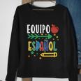 Equipo Espanol Spanish Teacher Regalo Para Maestra Gift Sweatshirt Gifts for Old Women
