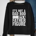 Father Figure Dad Bod Funny Meme Tshirt Sweatshirt Gifts for Old Women